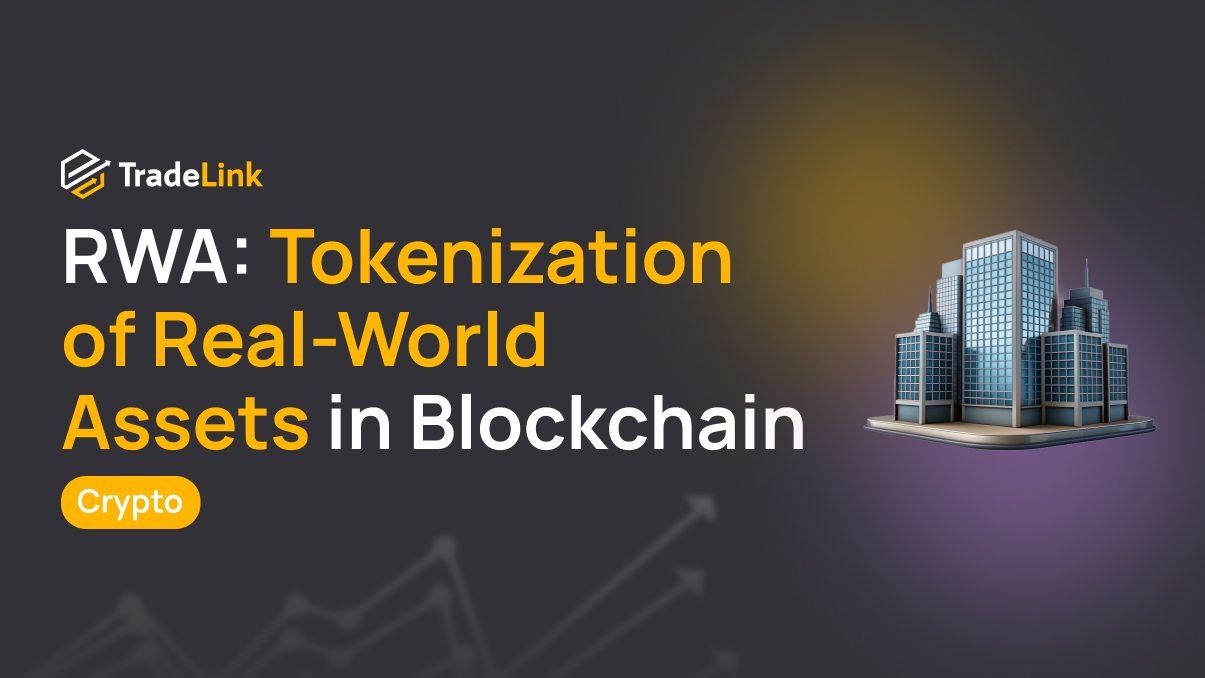 RWA: Tokenization of Real-World Assets in Blockchain